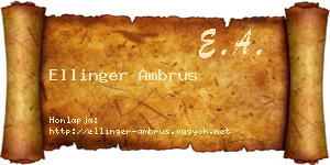 Ellinger Ambrus névjegykártya